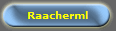 Raacherml